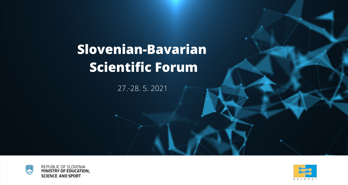 The Slovenian-Bavarian Scientific Forum